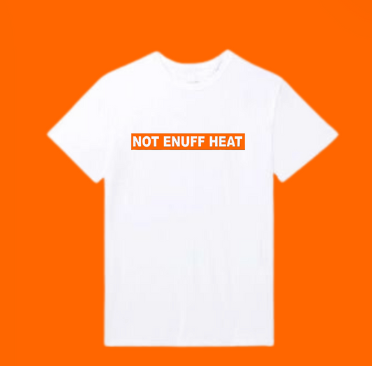Not Enuff Heat - Box logo "Neon Orange"