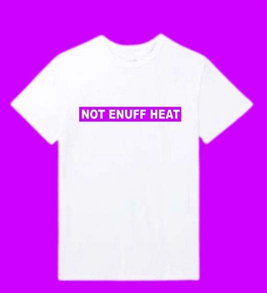 Not Enuff Heat - Box logo "Neon Purple"